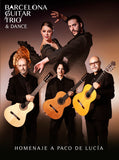 CD - Barcelona Guitar Trio & Dance - Tribute to Paco de Lucía