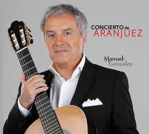 Manuel González - Concierto de Aranjuez